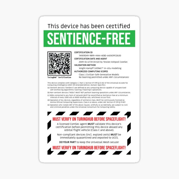 Artikel-Vorschau von Sentience-Free-Zertifizierung, designt und verkauft von mplewis.