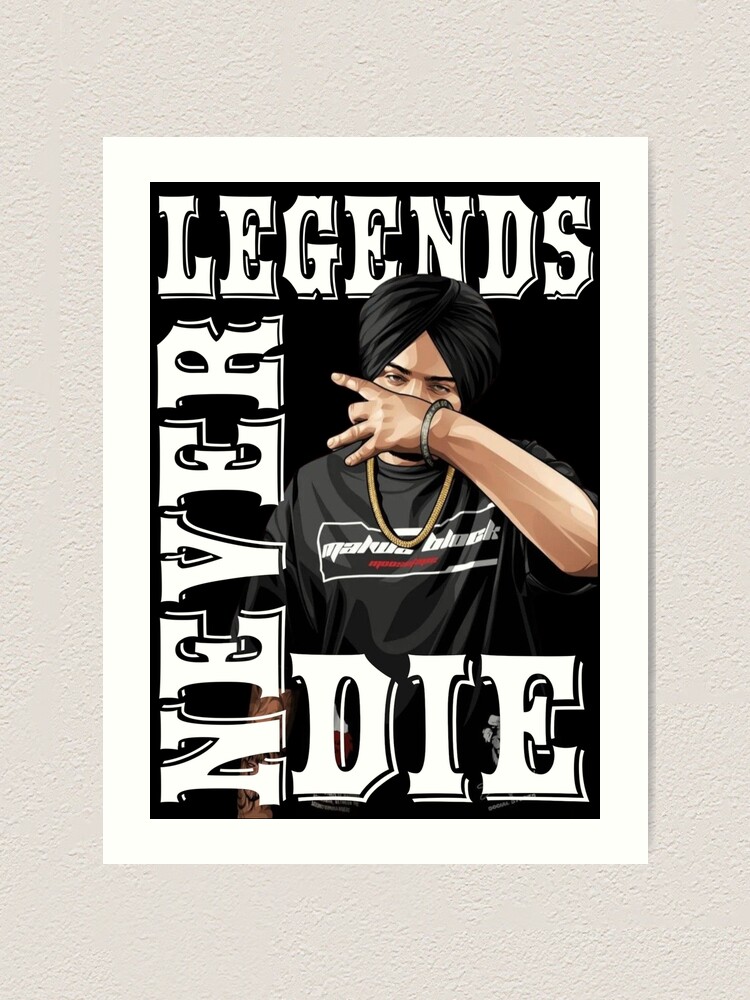 Legends never die sidhu moose wala  Art Print for Sale by Desi Merch