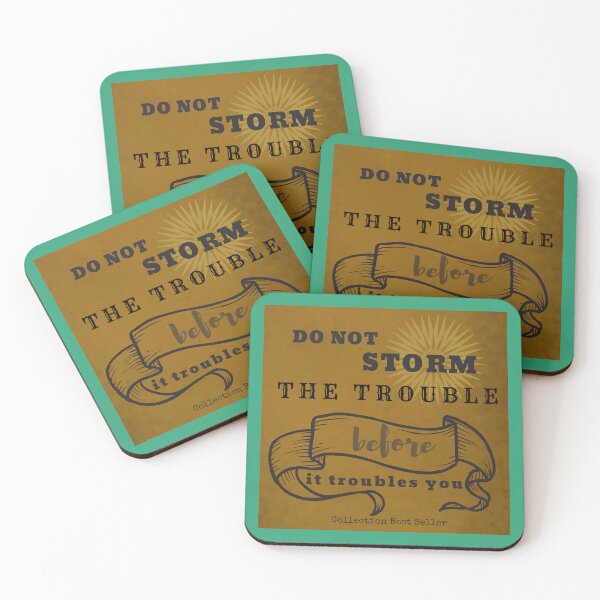 Item preview, 21. Do not storm the trouble - Collection Best Seller designed and sold by Narcisa22.