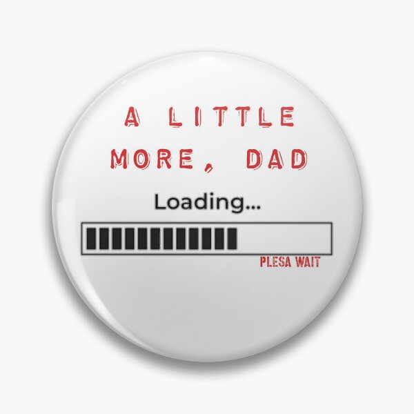 Item preview, A little more,dad designed and sold by ABDELLASTORE.
