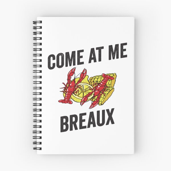 Item preview, Come at me Breaux designed and sold by BuxomBabe21.
