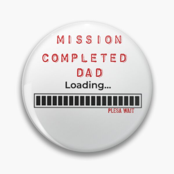 Item preview, mission completed dad designed and sold by ABDELLASTORE.
