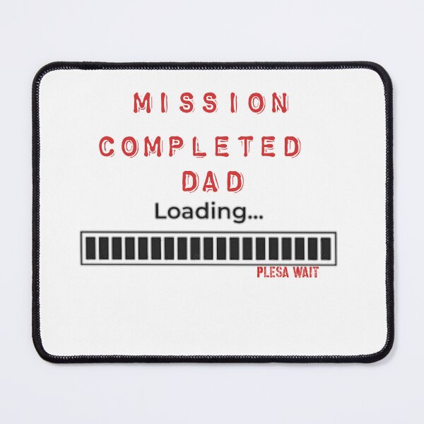 Item preview, mission completed dad designed and sold by ABDELLASTORE.