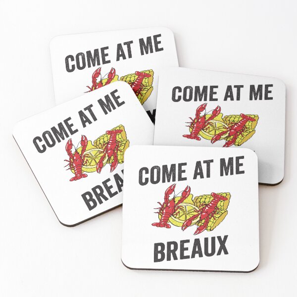 Item preview, Come at me Breaux designed and sold by BuxomBabe21.