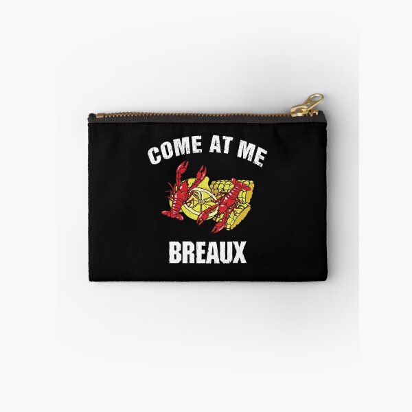 Item preview, Come at me Breaux designed and sold by BuxomBabe21.