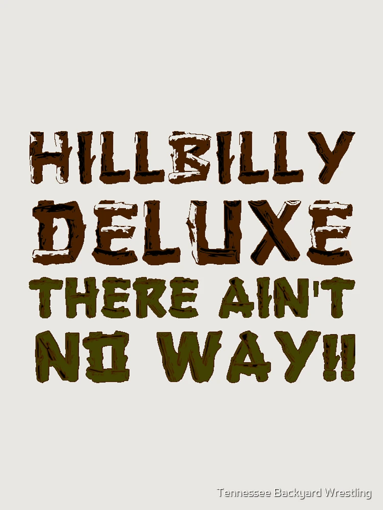 Thumbnail 6 of 6, Premium Oversized Hoodie, Hillbilly Deluxe Official Merchandise designed and sold by Tennessee Backyard Wrestling.