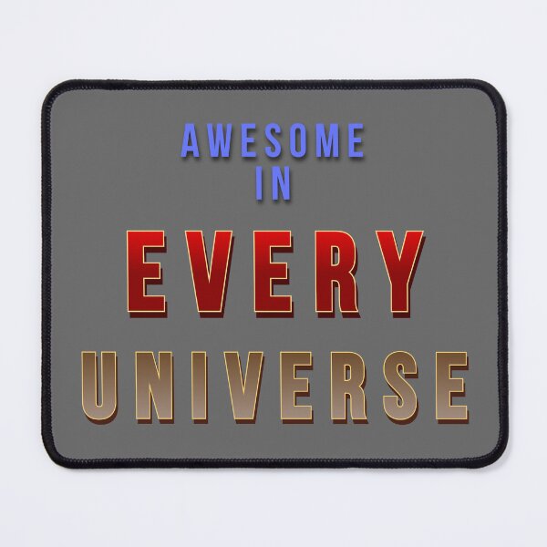 Item preview, Awesome In Every Universe designed and sold by GCHDesignsUK.