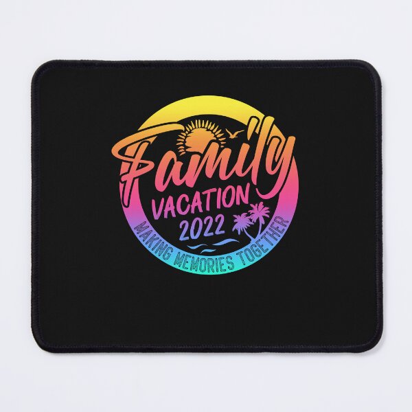 Item preview, Family Vacation Making Memories Together (3) designed and sold by Evrard123123.