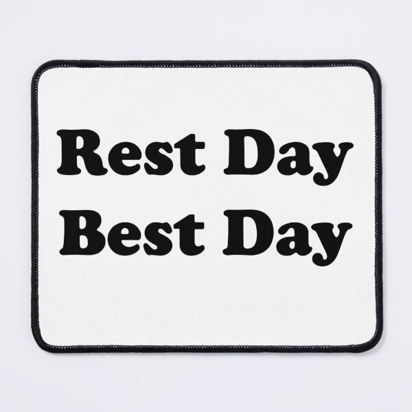 Item preview, Rest Day Best Day designed and sold by designsbyted.