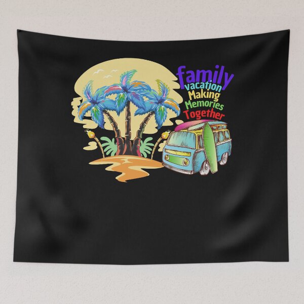 Item preview, Family Vacation Making Memories Together, funny designed and sold by Evrard123123.