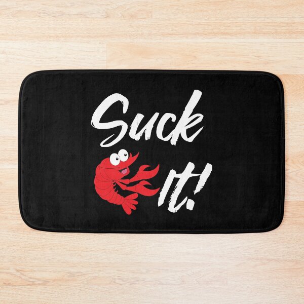 Item preview, Suck It Crawfish designed and sold by BuxomBabe21.