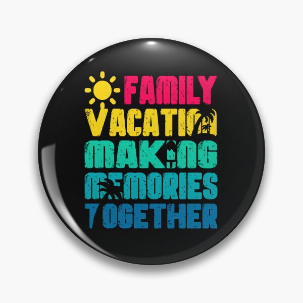 Item preview, family vacation making memories together designed and sold by Evrard123123.