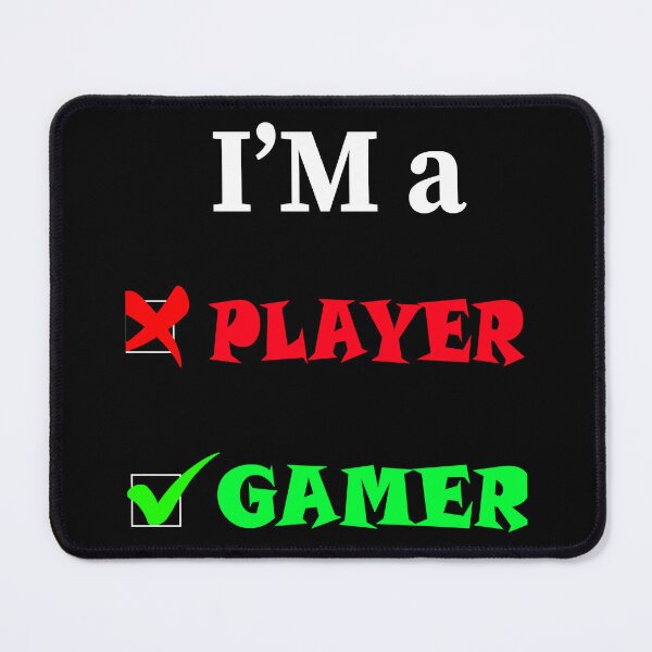 Item preview, Im not a player Im a gamer designed and sold by AntonettaKunze.