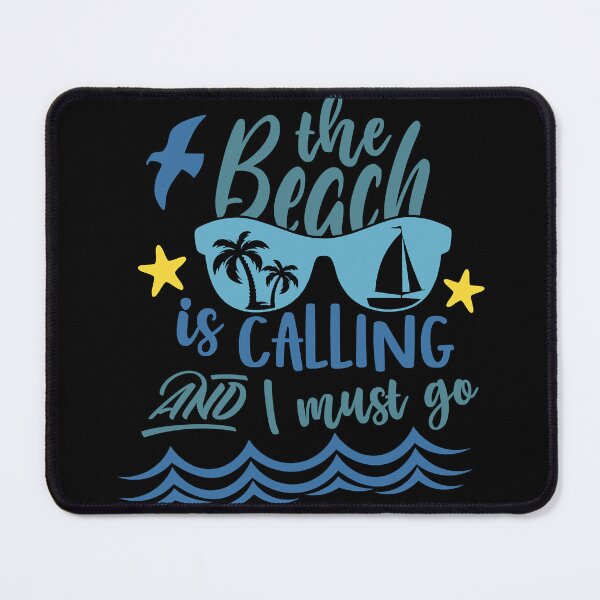 Item preview, The beach is calling and i must go ,summer vacation loading designed and sold by AntonettaKunze.