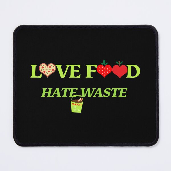 Item preview, Love food, hate waste, for the food lover, eco warrior, activist, stop food waste designed and sold by Hollyharry.