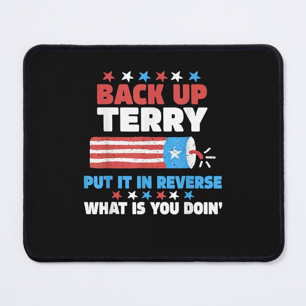 Item preview, Back it Up Terry Put It In Reverse July 4th Fireworks Terry designed and sold by Evrard123123.