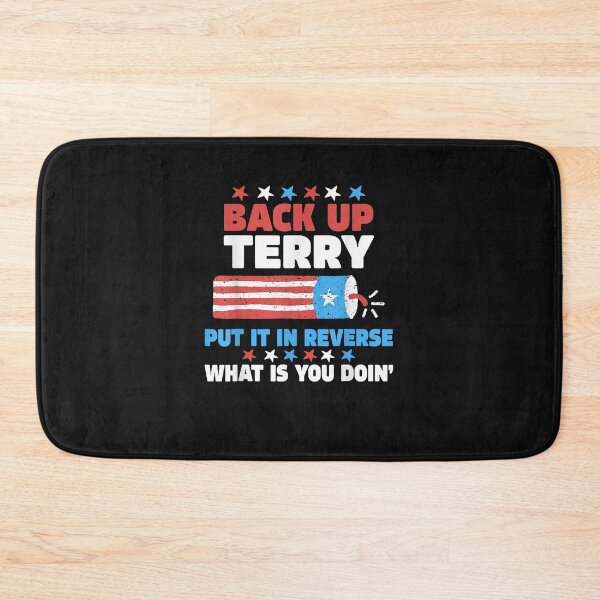 Item preview, Back it Up Terry Put It In Reverse July 4th Fireworks Terry designed and sold by Evrard123123.