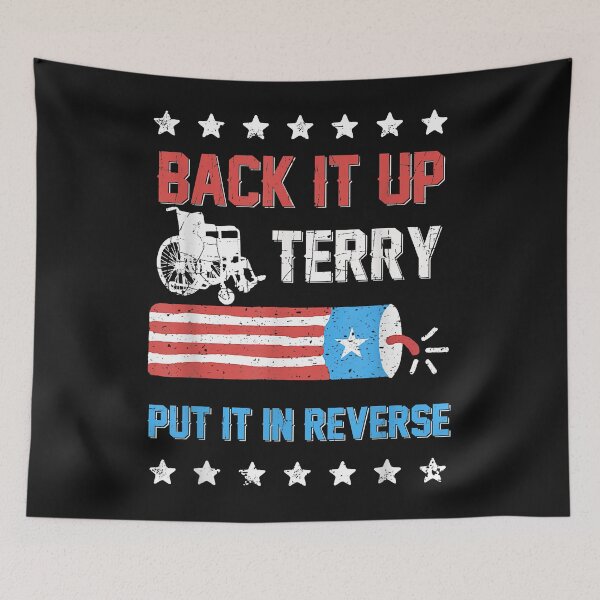 Item preview, Back Up Terry Put It In Reverse Firework Funny 4th Of July designed and sold by Evrard123123.