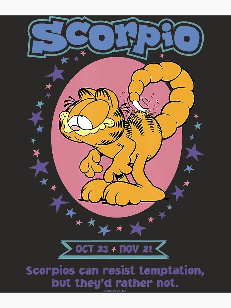 "Garfield Scorpio Zodiac Sign Horoscope Humor " Poster for Sale by