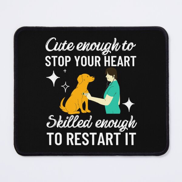 Item preview, Nurses : Cute Enough To Stop Your Heart Skilled Enough To Restart It designed and sold by chetan786.