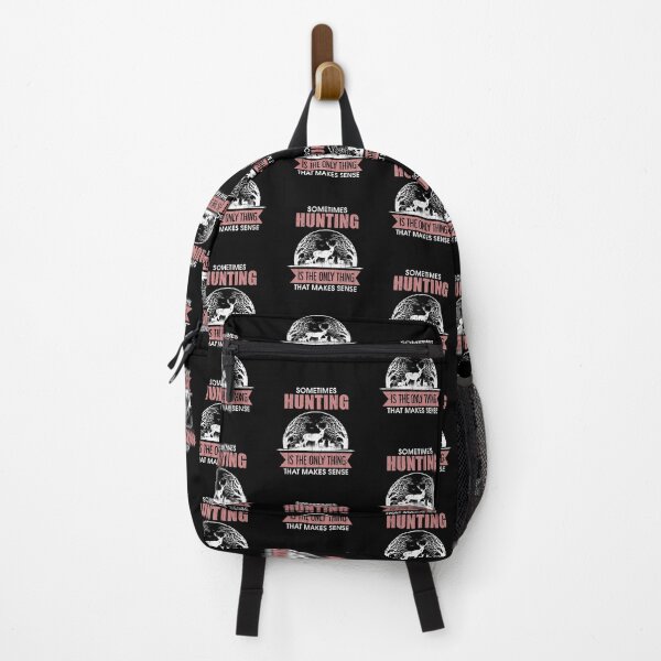 Item preview, Sometimes Hunting is The Only Thing That Makes Sense designed and sold by FanityPrints.