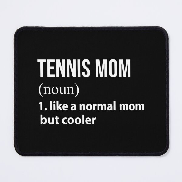 Item preview, Tennis Mom Like A Normal Mom But Cooler Sticker designed and sold by verarheaf9.