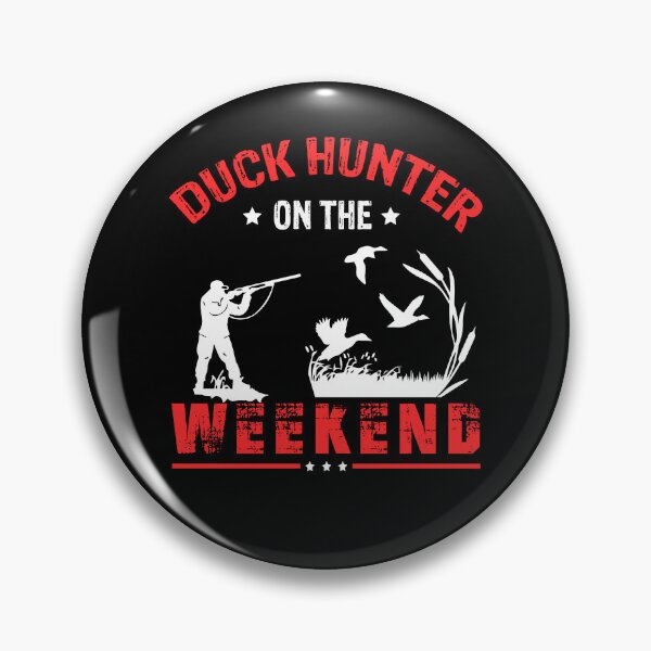 Item preview, Duck Hunter On The Weekend designed and sold by FanityPrints.