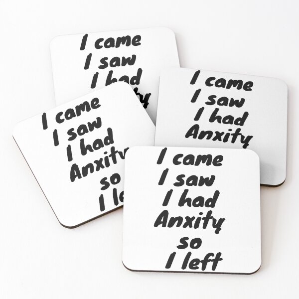 Item preview, Womens girls I came I saw I had Anxiety so I left  designed and sold by hassbelo.