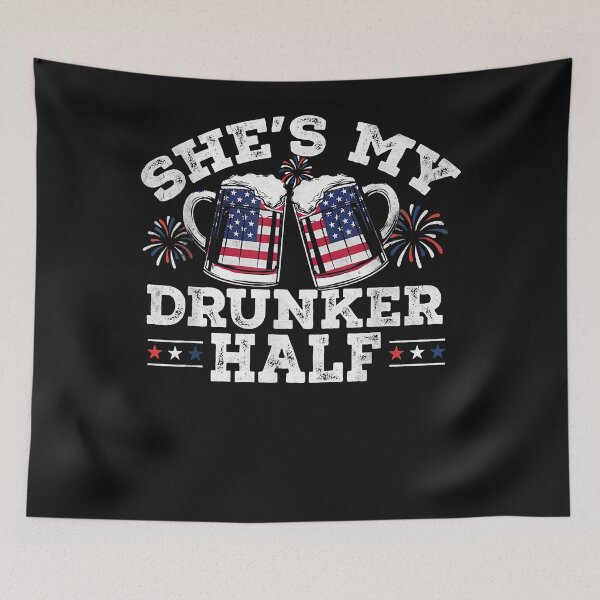 Item preview, She's My Drunker Half Funny Beer Couple Matching 4th Of July designed and sold by Evrard123123.