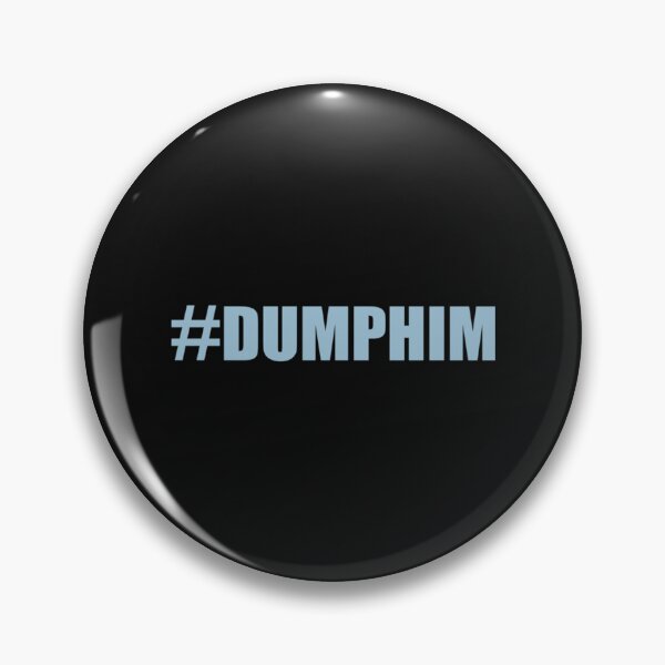 Item preview, Dump him         designed and sold by Seams2BeShirts.