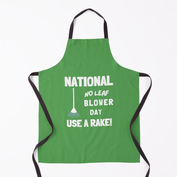 Item preview, National No Leaf Blower Day, Use a Rake! designed and sold by GasconyPassion.