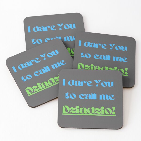 Item preview, I dare you to call me dziadzio. designed and sold by imyournightmare.