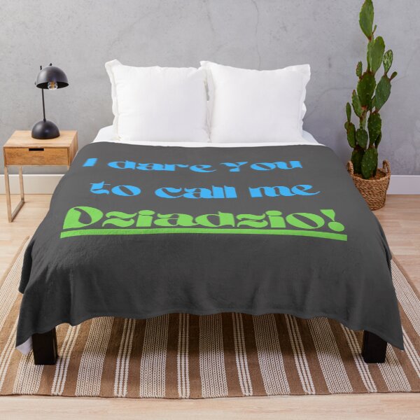 Item preview, I dare you to call me dziadzio. designed and sold by imyournightmare.