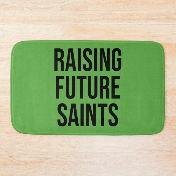 Item preview, Raising Future Saints Catholic Mother Father (Black Text) designed and sold by TheCatholicLady.