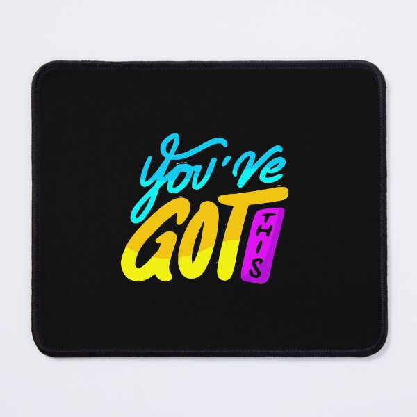 Item preview, You've Got This designed and sold by Abrarhussain.
