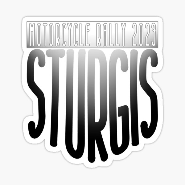  Copy Of Copy Of 83rd Sturgis Motorcycle Rally 2023 Sticker For Sale 