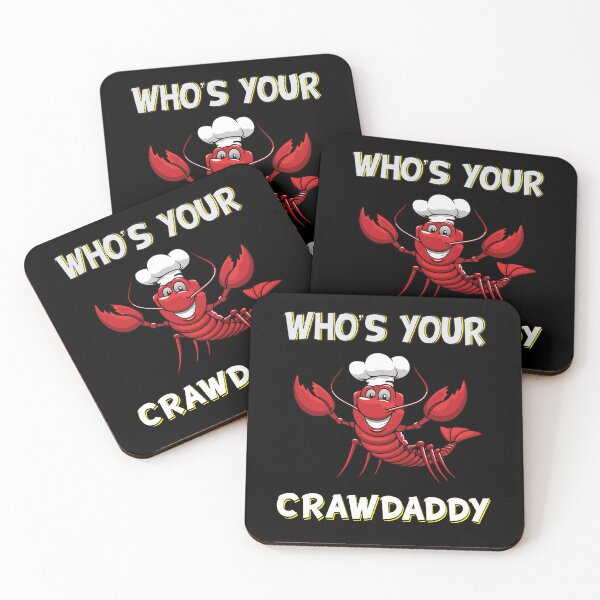 Item preview, Who's your crawdaddy designed and sold by BuxomBabe21.