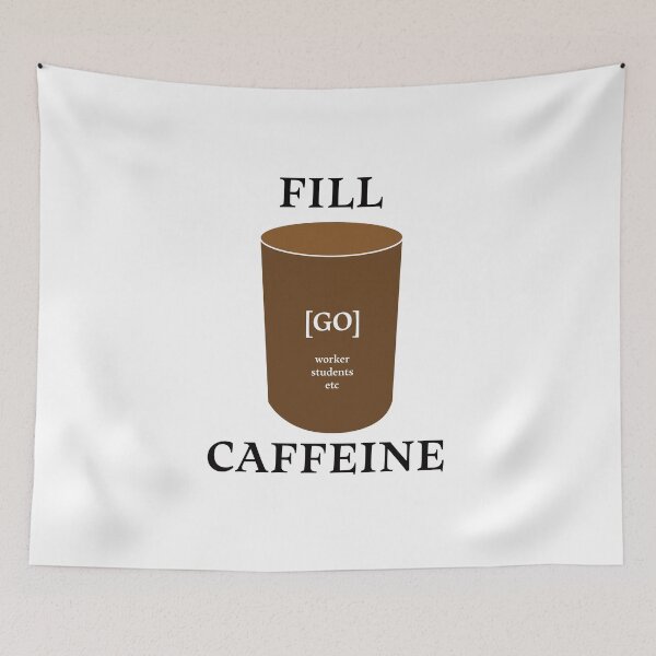 Item preview, Fill the caffeine designed and sold by Posterineye.