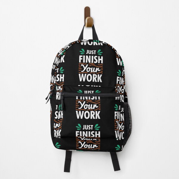 Item preview, Just Finish Your Work Always Think To Be Positive Aspire To Inspire Before The Expire Funny Saying Happy Life Apparel Essential Motivation Inspiration Joy Mood designed and sold by DesignByHeartUK.
