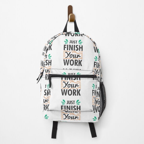 Item preview, Just Finish Your Work Always Think To Be Positive Aspire To Inspire Before The Expire Funny Saying Happy Life Apparel Essential Motivation Inspiration Joy Mood designed and sold by DesignByHeartUK.