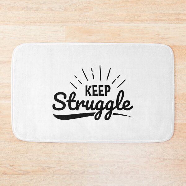 Item preview, Keep Struggle Always Think To Be Positive Aspire To Inspire Before The Expire Funny Saying Happy Life Apparel Essential Motivation Inspiration Joy Mood designed and sold by DesignByHeartUK.