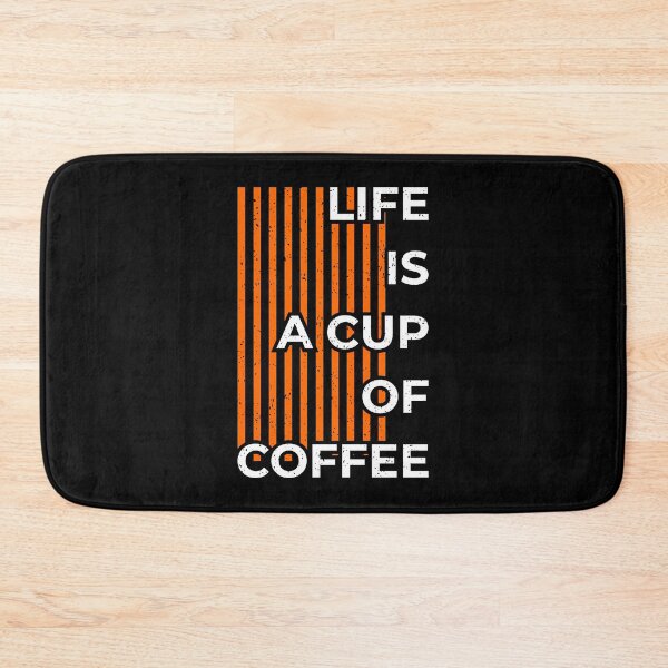 Item preview, Life is A Cup of Coffee Always Think To Be Positive Aspire To Inspire Before The Expire Funny Saying Happy Life Apparel Essential Motivation Inspiration Joy Mood designed and sold by DesignByHeartUK.