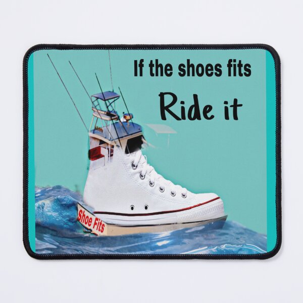 Item preview, Shoe Fits designed and sold by ptchris65.