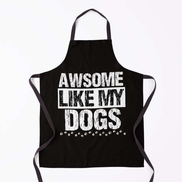 Item preview, Awesome Like My Dogs designed and sold by Moonbeamdesignz.
