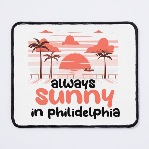 Item preview, always sunny in philidelphia designed and sold by designsmaster99.