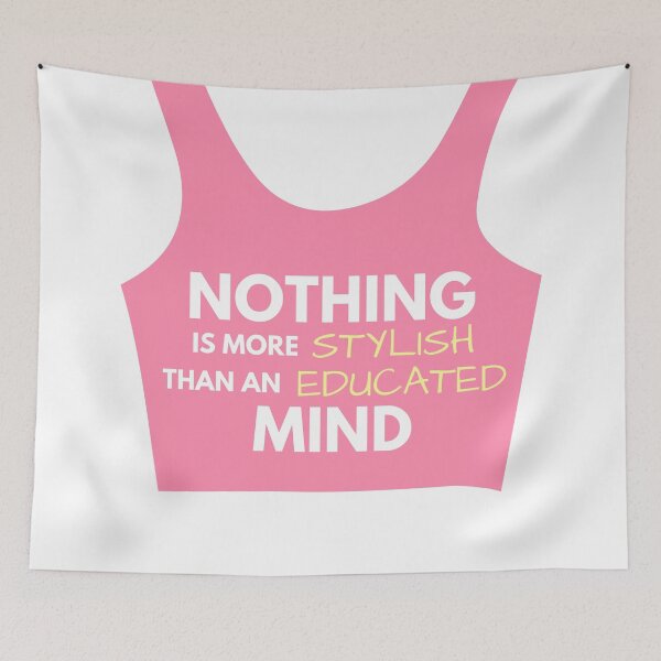 Item preview, Nothing is more stylish than an educated mind designed and sold by wildpiksel.
