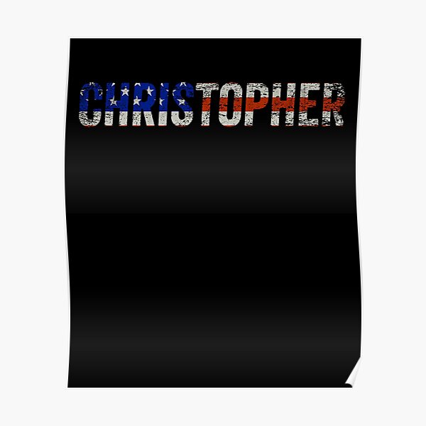 Christopher Happy Birthday Posters For Sale Redbubble