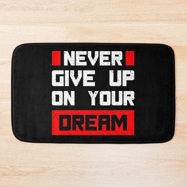 Item preview, Never Give Up On Your Dream Always Think To Be Positive Aspire To Inspire Before The Expire Funny Saying Happy Life Apparel Essential Motivation Inspiration Joy Mood designed and sold by DesignByHeartUK.