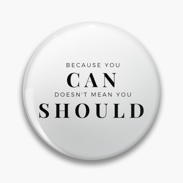 Item preview, Because you CAN designed and sold by Trevor McCabe.