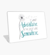 I want Adventure Laptop Skin